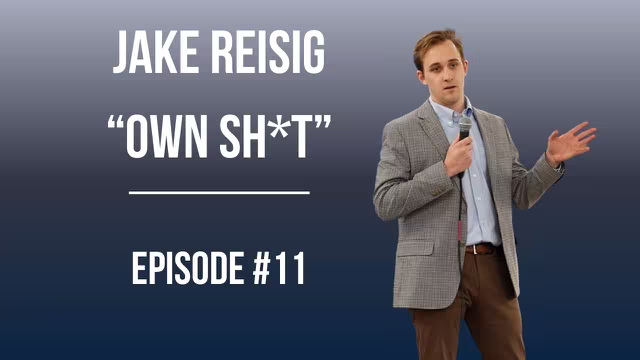 #11: Jake Reisig on Why Ownership Matters video thumbnail